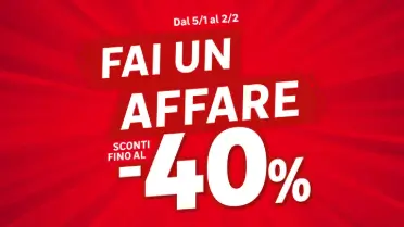 Fai un affare: sconti fino al 40% Approfittane subito!